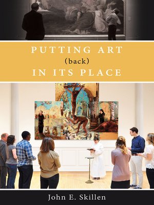 cover image of Putting Art (Back) in Its Place